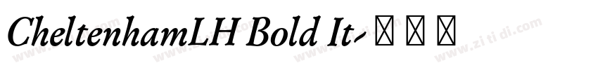 CheltenhamLH Bold It字体转换